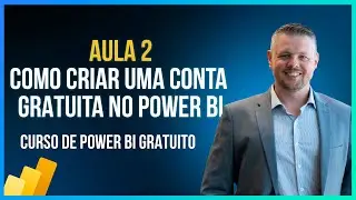 Aula 2 - Como Criar Conta Gratuita no Power BI - Curso de Power BI Gratuito