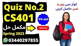 cs401 quiz 2 spring 2023 | cs401 quiz 2 2023 | cs401 quiz 2 solution spring 2023