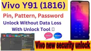 Vivo Y91 / Y91i (1816) Unlock Tool Without Deta-Loss Vivo Y91i [1816] unlocktool new security unlock