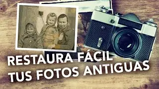 Restaura tus fotos antiguas gratis, rápido y fácil