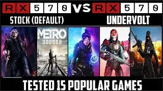 RX 570 UNDERVOLT VS RX 570 STOCK TESTED 15 GAMES