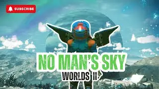 No Man's Sky Live Gameplay: Worlds 2 episode 19| Post big update