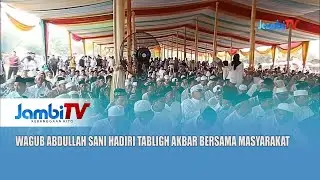 PERINGATAN MAULID NABI MUHAMMAD SAW  || WAGUB ABDULLAH SANI HADIRI TABLIGH AKBAR BERSAMA MASYARAKAT