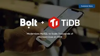 Inside Bolt’s Journey to Modernize MySQL with TiDB