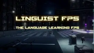Linguist FPS - The Language Learning FPS Gameplay