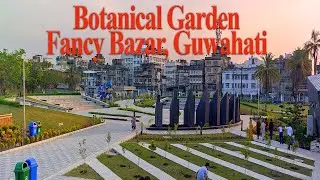 Botanical Garden Fancy Bazar , Guwahati Assam