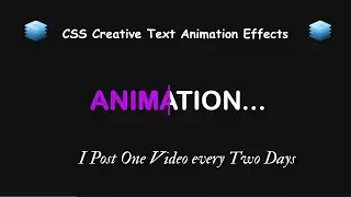 CSS Creative Text Animation Effects | Amazing Animated Text using Html & CSS