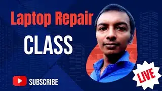 live class, laptop repair practical