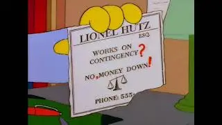 No, Money Down! The Simpsons Lionel Hutz