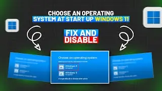 Quick Fix: Disable Choose an Operating System at Startup in Windows 11/10