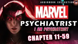 Marvel: Psychiatrist Chapter 11-59