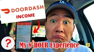 DOOR DASH INCOME: How Much I Made in a Day (8 Hours) | Door Dasher Pay