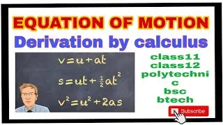 Derivation of first equation of motion by calculus method | first equation of motion derivation💯💯.