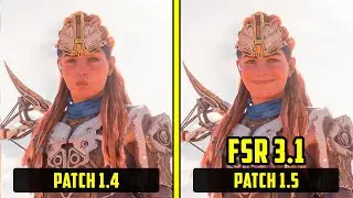 Horizon Forbidden West PC - Patch 1.5 VS 1.4 - FSR 3.1 - Performance  Comparison