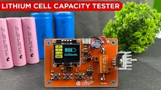 Building a Lithium Cell Capacity Tester