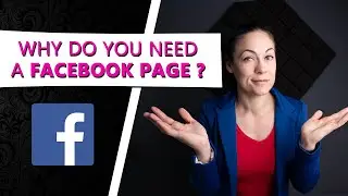 Why do you need a Facebook Page for your Business