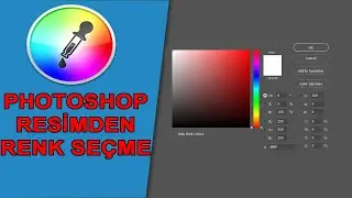 Photoshop Resimden Renk Seçme