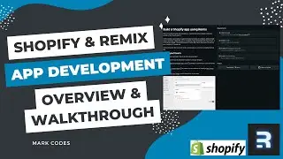 Shopify App Development and Remix - Overview and the QR Code Tutorial