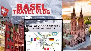 Best Things to do in Basel, Switzerland - Travel Vlog | 2022