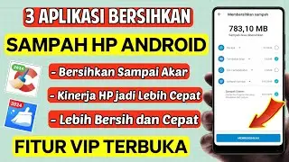 3 Aplikasi Pembersih Sampah Hp Android Sampai Akar Terbaik 2024