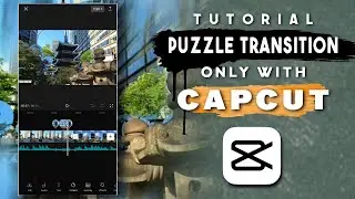 PUZZLE TRANSITION ONLY WITH CAPCUT
