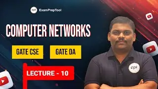 COMPUTER NETWORKS | LECTURE-10 | GATE CSE | GATE DA | Reddy Sir | Best Course for Computer Network