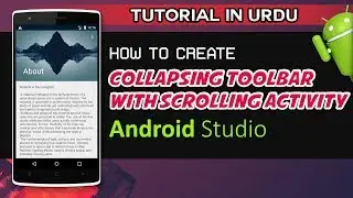 Android Studio Tutorial - How to Create Collapsing Toolbar with Scrolling Activity |Tutorial in Urdu