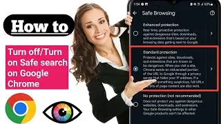 How to Turn On Safe Search in Google Chrome [Android] | Turn off safe search in Google chrome