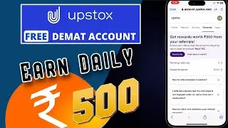 💥Earn Daily 500 | Upstox Is Giving You Rupees 500 On Each Referral