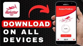 How to Download Aviator Predictor App on Phone (WORKING) | Aviator Predictor Tutorial