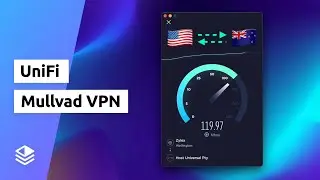 UniFi VPN: Send all your network traffic over a VPN! - UniFi VPN Configuration