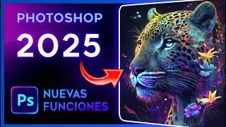 Nuevo PHOTOSHOP 2025⭐ Novedades IA