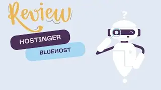 Best Web Hosting Services to Choose: Bluehost vs Hostinger