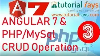 3. Angular7  PHP MySql CRUD operation | Angular 7 PHP MySql Insert Update Delete