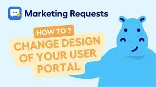 Marketing Requests Power-up - How to customize your client portal