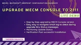 MECM CONSOLE UPGRADE TO 2111