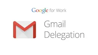 How to set up Gmail delegation