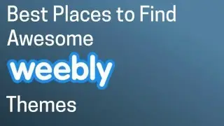 Best Places to Find Free and Premium Weebly Themes