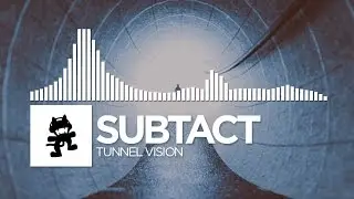 Subtact - Tunnel Vision [Monstercat Release]