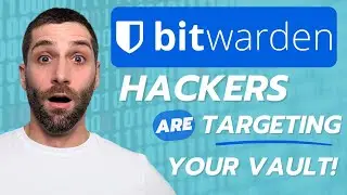 Hackers Targeting Bitwarden Vaults | Easy Steps to Protect Your Passwords