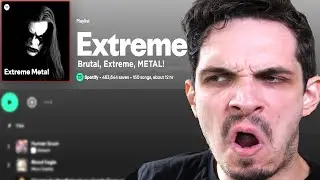 Metalhead Discovers "EXTREME METAL"