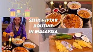 🇵🇰🇲🇾 FIRST SEHR & IFTAR Vlog of Ramadan 2024