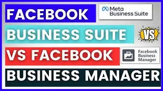 Facebook Business Suite Vs Facebook Business Manager Differences Explained [in 2024]