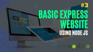 Basic Express Website Development using Node JS 