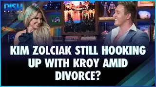 Kim Zolciak Still Hooking Up With Kroy & Wants Divorce Dismissed