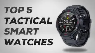 Top 5 TACTICAL Smartwatches in 2025 - BEST Ones are HERE!