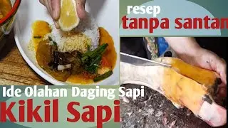 masakan | Kikil Sapi Tanpa Santan | Olahan Daging Halal dan Sehat