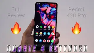 The Ultimate Best CustomRom For Redmi K20 Pro! Quartz4Extended