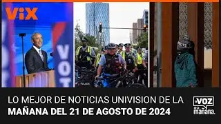 Lo mejor de Noticias Univision de la mañana | miércoles 21 de agosto de 2024