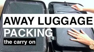 AWAY Luggage Packing | The Carry On | MAGGIES TWO CENTS